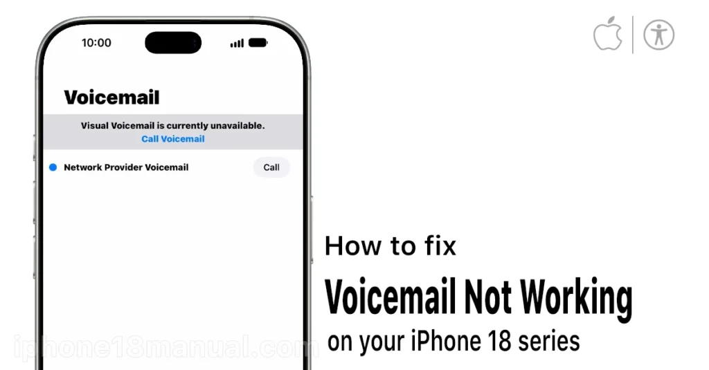 iphone 18 voicemail not working